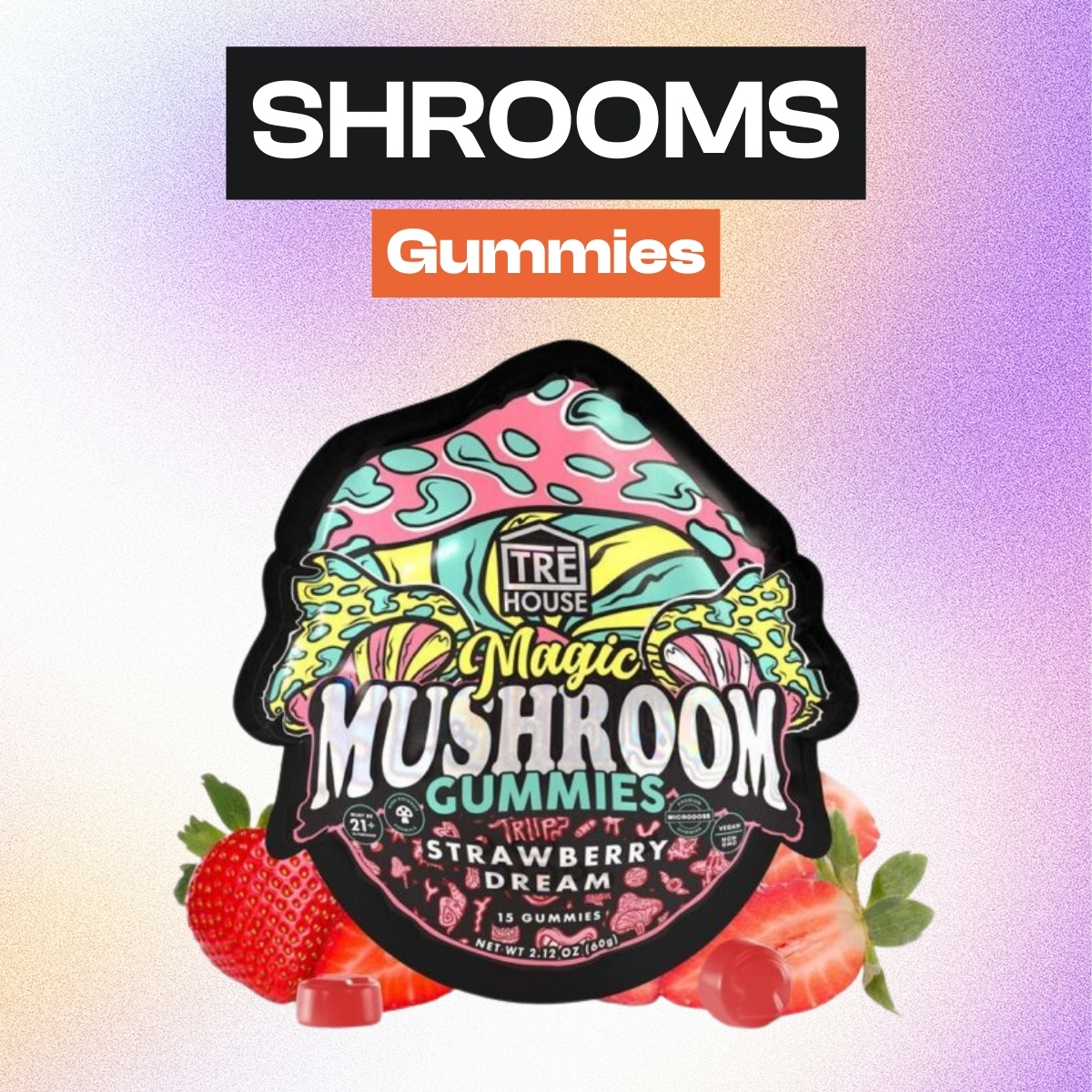 TreHouse Shrooms